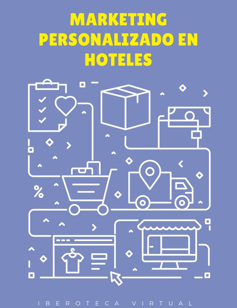 MARKETING PERSONALIZADO EN HOTELES