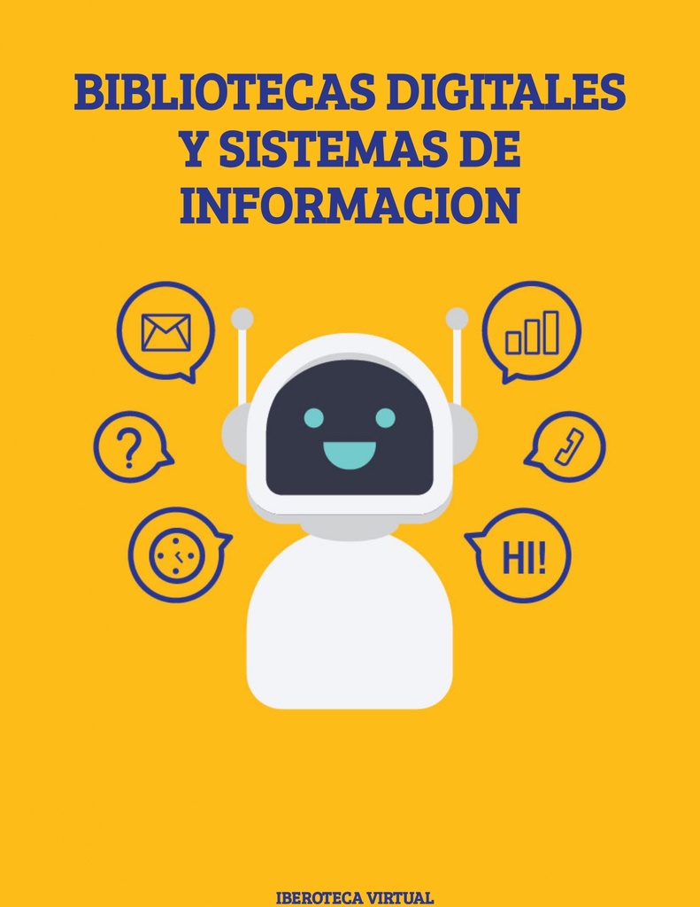 BIBLIOTECAS DIGITALES Y SISTEMAS DE INFORMACION