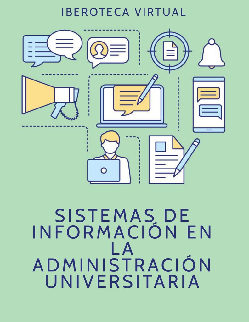 SISTEMAS DE INFORMACIÓN EN LA ADMINISTRACIÓN UNIVERSITARIA