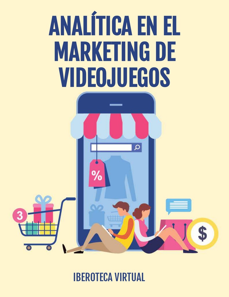 ANALÍTICA EN EL MARKETING DE VIDEOJUEGOS