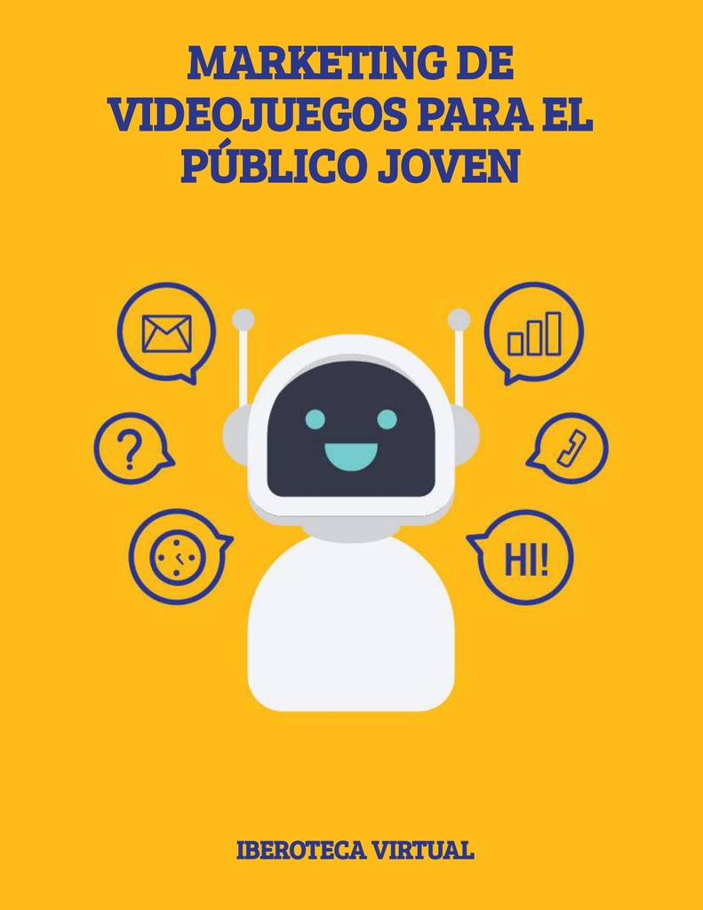 MARKETING DE VIDEOJUEGOS PARA EL PÚBLICO JOVEN