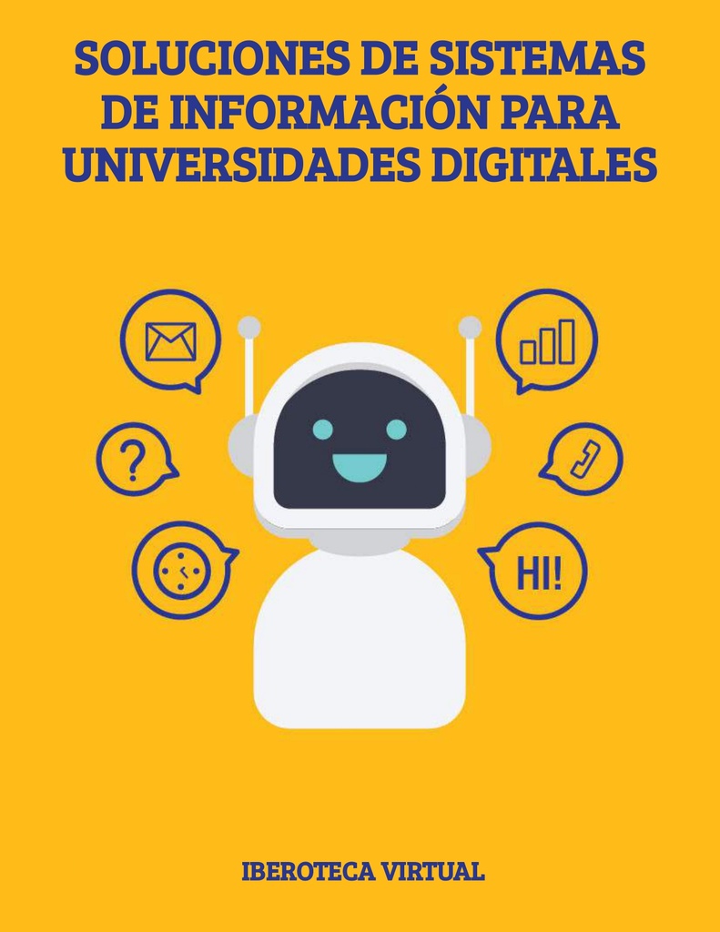 SOLUCIONES DE SISTEMAS DE INFORMACIÓN PARA UNIVERSIDADES DIGITALES