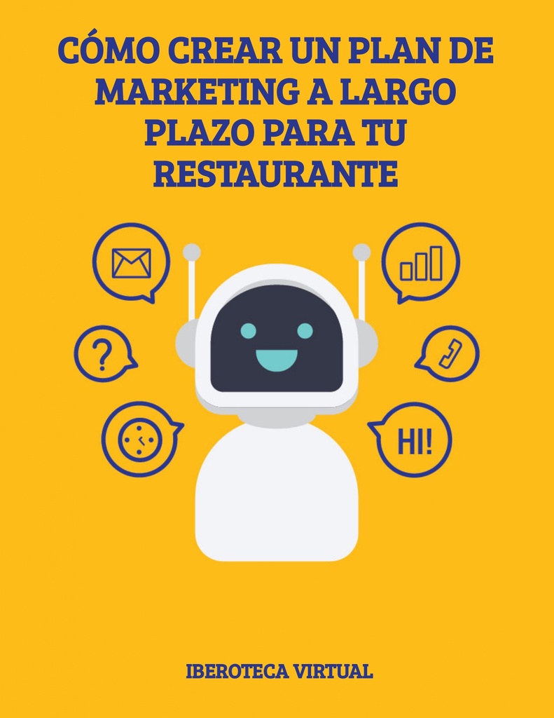 CÓMO CREAR UN PLAN DE MARKETING A LARGO PLAZO PARA TU RESTAURANTE