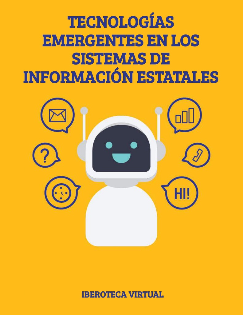 TECNOLOGÍAS EMERGENTES EN LOS SISTEMAS DE INFORMACIÓN ESTATALES