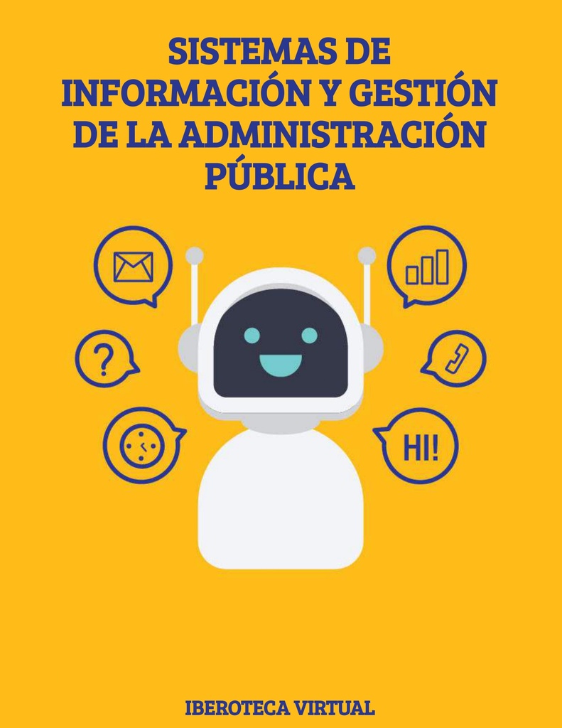SISTEMAS DE INFORMACIÓN Y GESTIÓN DE LA ADMINISTRACIÓN PÚBLICA