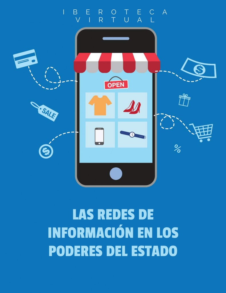 LAS REDES DE INFORMACIÓN EN LOS PODERES DEL ESTADO