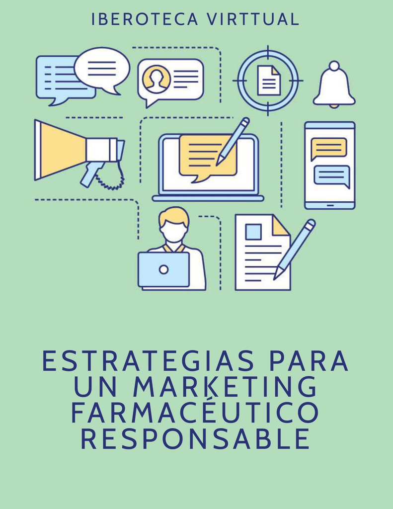 ESTRATEGIAS PARA UN MARKETING FARMACÉUTICO RESPONSABLE