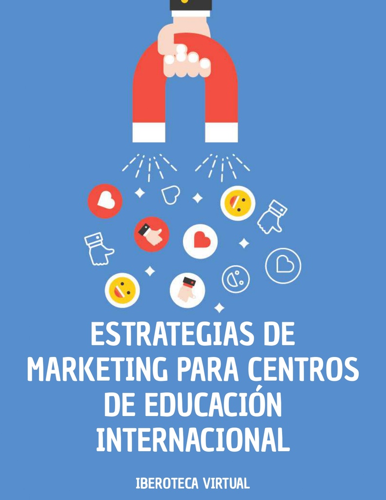 ESTRATEGIAS DE MARKETING PARA CENTROS DE EDUCACIÓN INTERNACIONAL