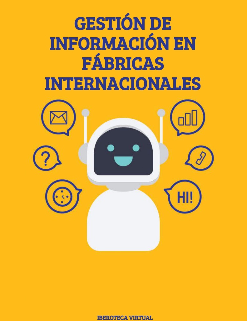 GESTIÓN DE INFORMACIÓN EN FÁBRICAS INTERNACIONALES