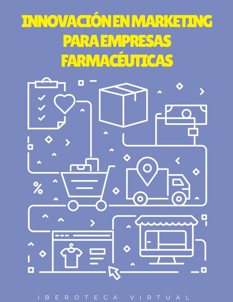 INNOVACIÓN EN MARKETING PARA EMPRESAS FARMACÉUTICAS