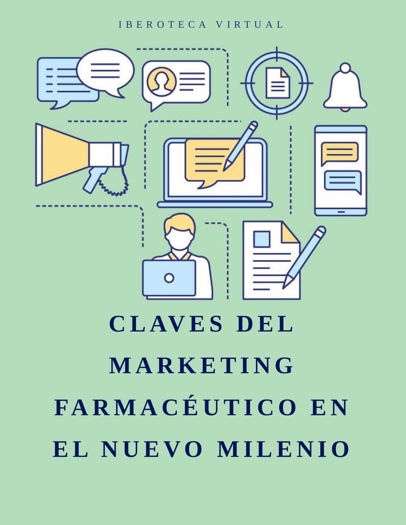 CLAVES DEL MARKETING FARMACÉUTICO EN EL NUEVO MILENIO
