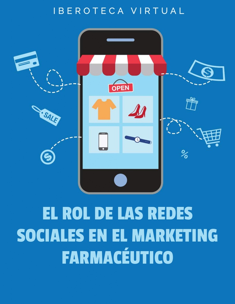 EL ROL DE LAS REDES SOCIALES EN EL MARKETING FARMACÉUTICO