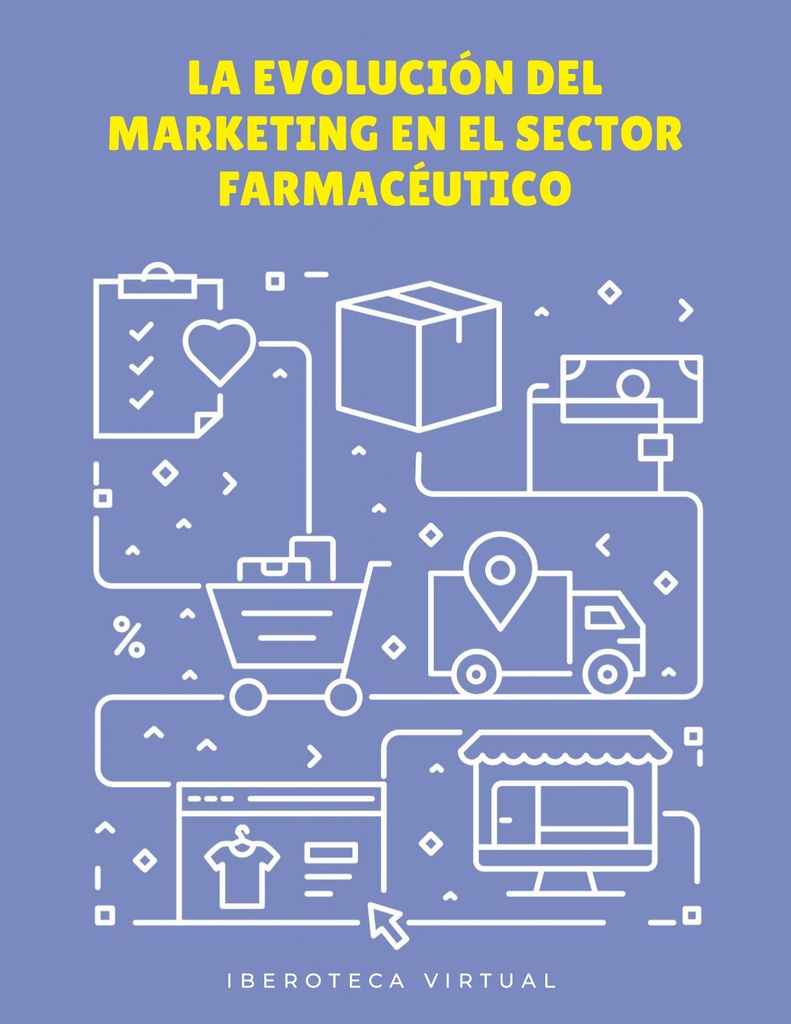 LA EVOLUCIÓN DEL MARKETING EN EL SECTOR FARMACÉUTICO