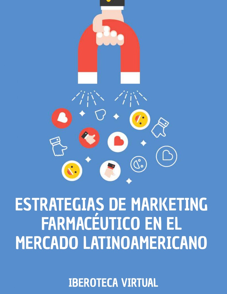 ESTRATEGIAS DE MARKETING FARMACÉUTICO EN EL MERCADO LATINOAMERICANO