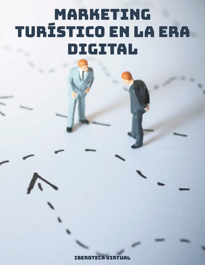 MARKETING TURÍSTICO EN LA ERA DIGITAL