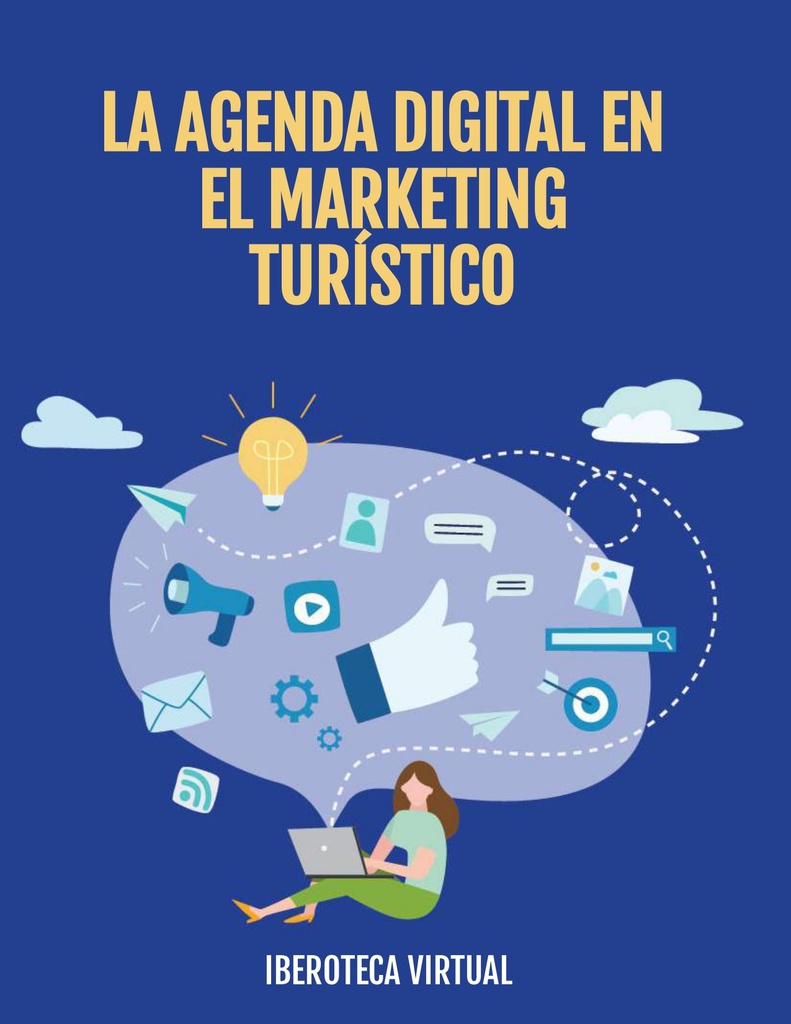 LA AGENDA DIGITAL EN EL MARKETING TURÍSTICO