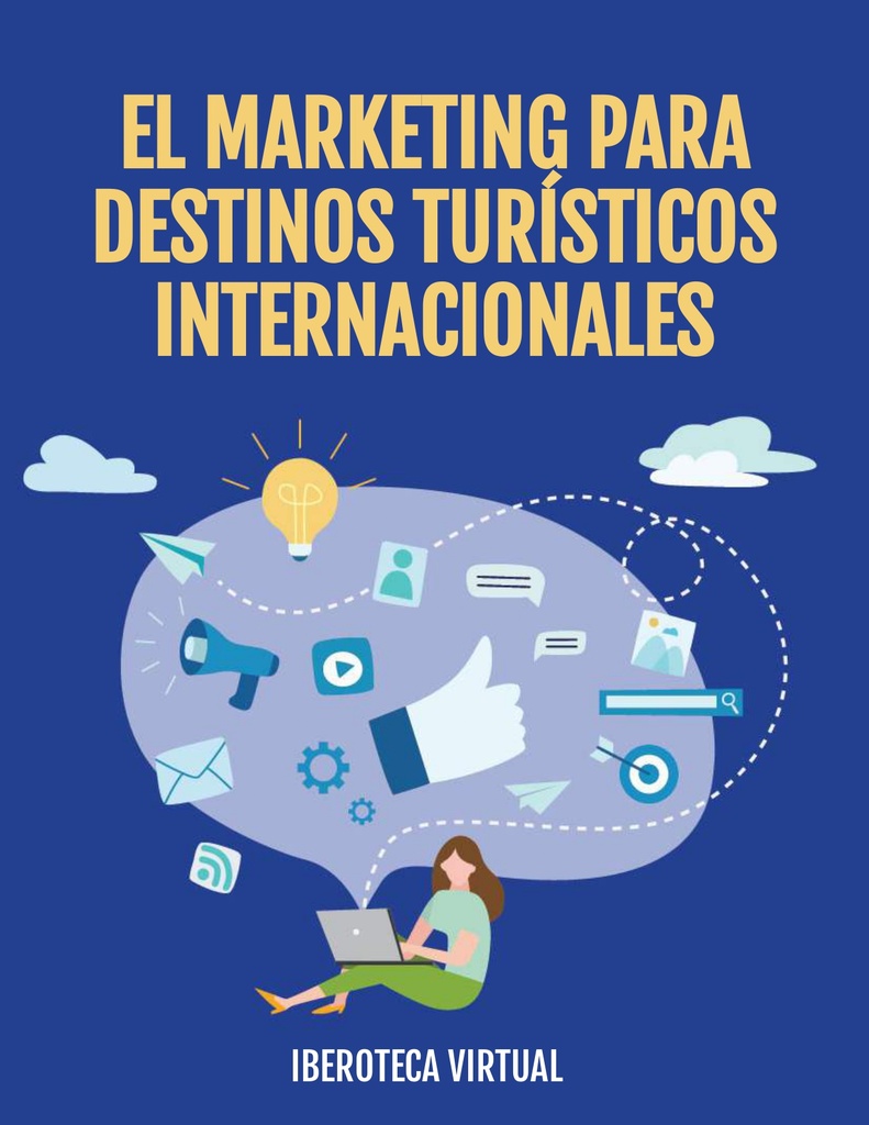 EL MARKETING PARA DESTINOS TURÍSTICOS INTERNACIONALES