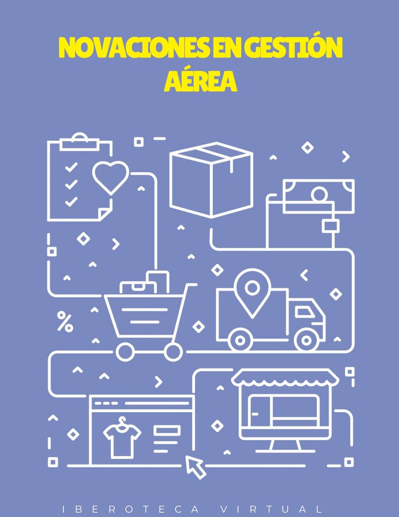 INNOVACIONES EN GESTIÓN AÉREA