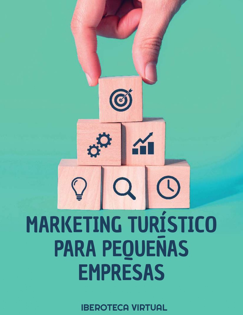 MARKETING TURÍSTICO PARA PEQUEÑAS EMPRESAS