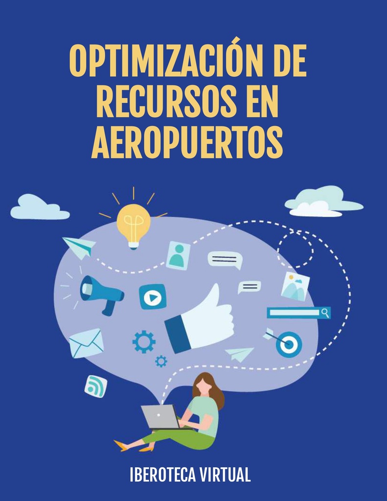 OPTIMIZACIÓN DE RECURSOS EN AEROPUERTOS