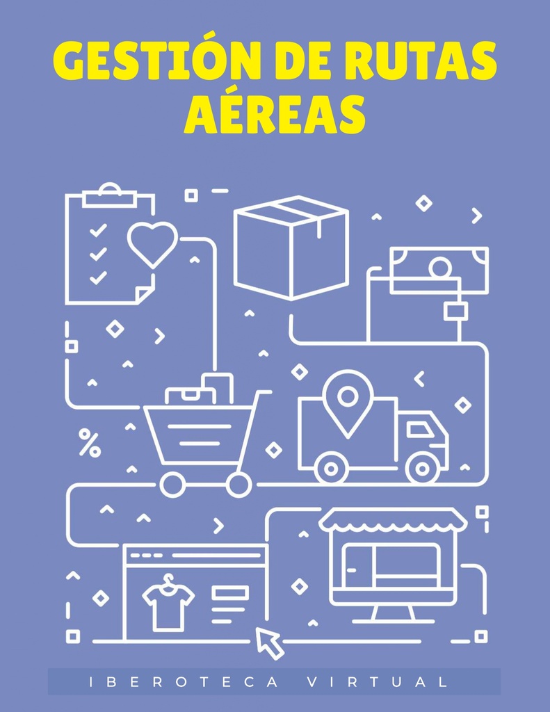 GESTIÓN DE RUTAS AÉREAS