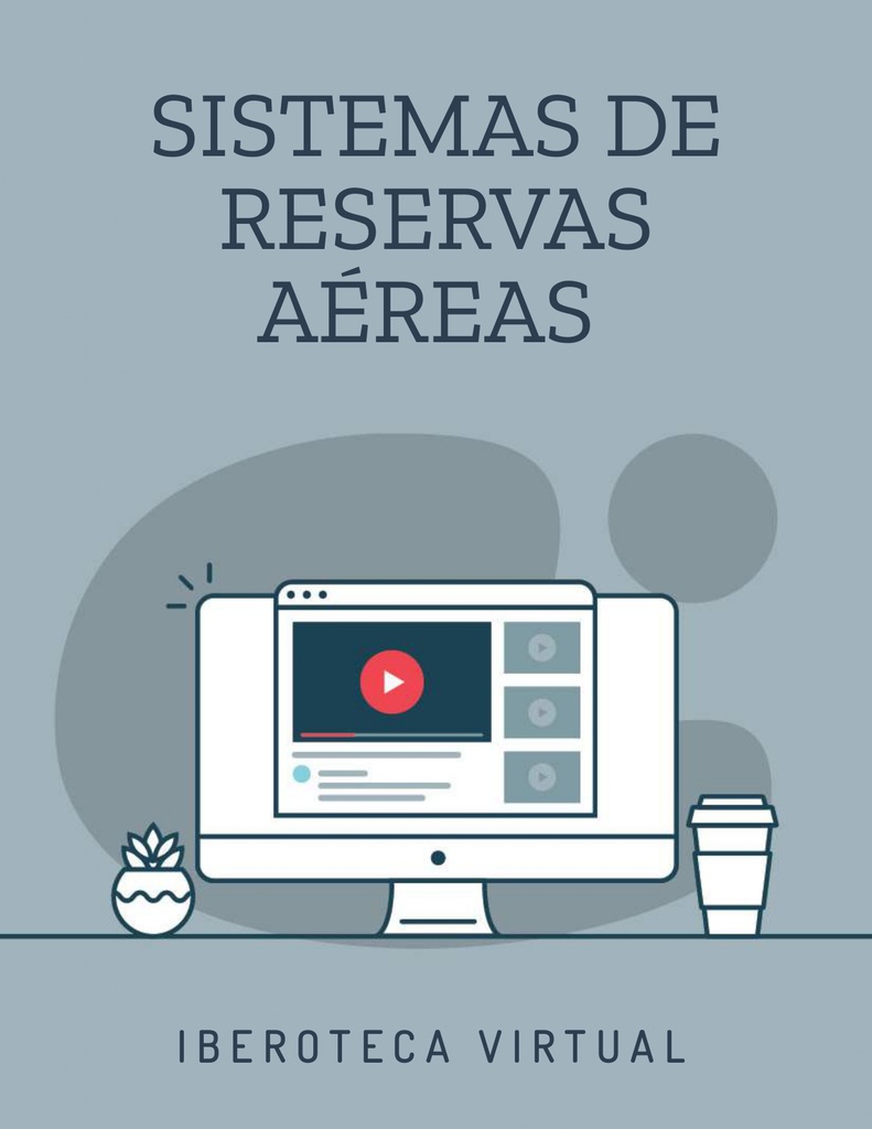SISTEMAS DE RESERVAS AÉREAS