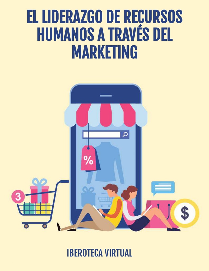EL LIDERAZGO DE RECURSOS HUMANOS A TRAVÉS DEL MARKETING
