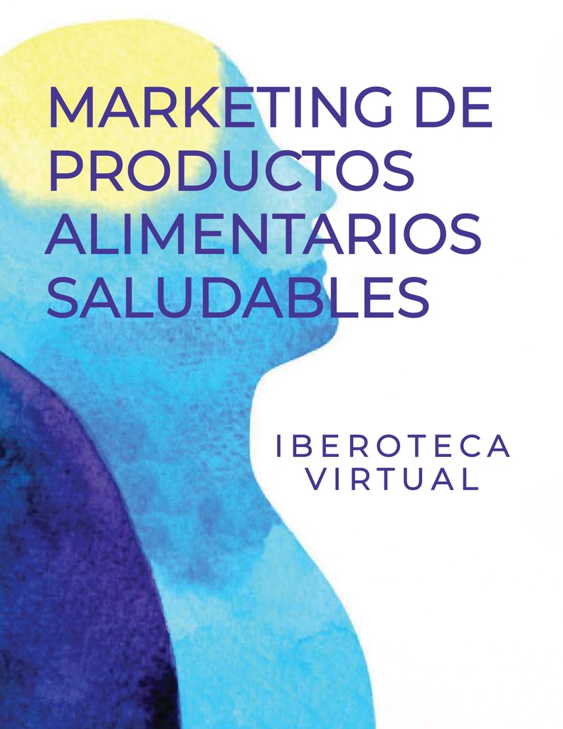 MARKETING DE PRODUCTOS ALIMENTARIOS SALUDABLES