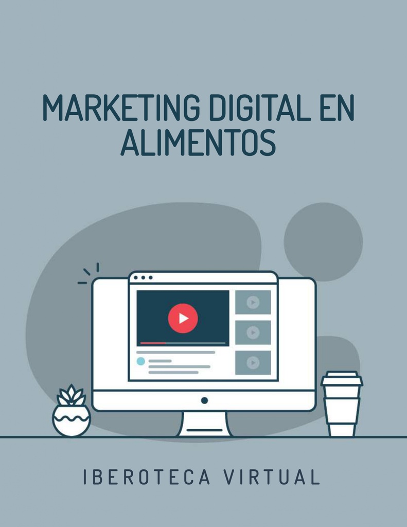 MARKETING DIGITAL EN ALIMENTOS
