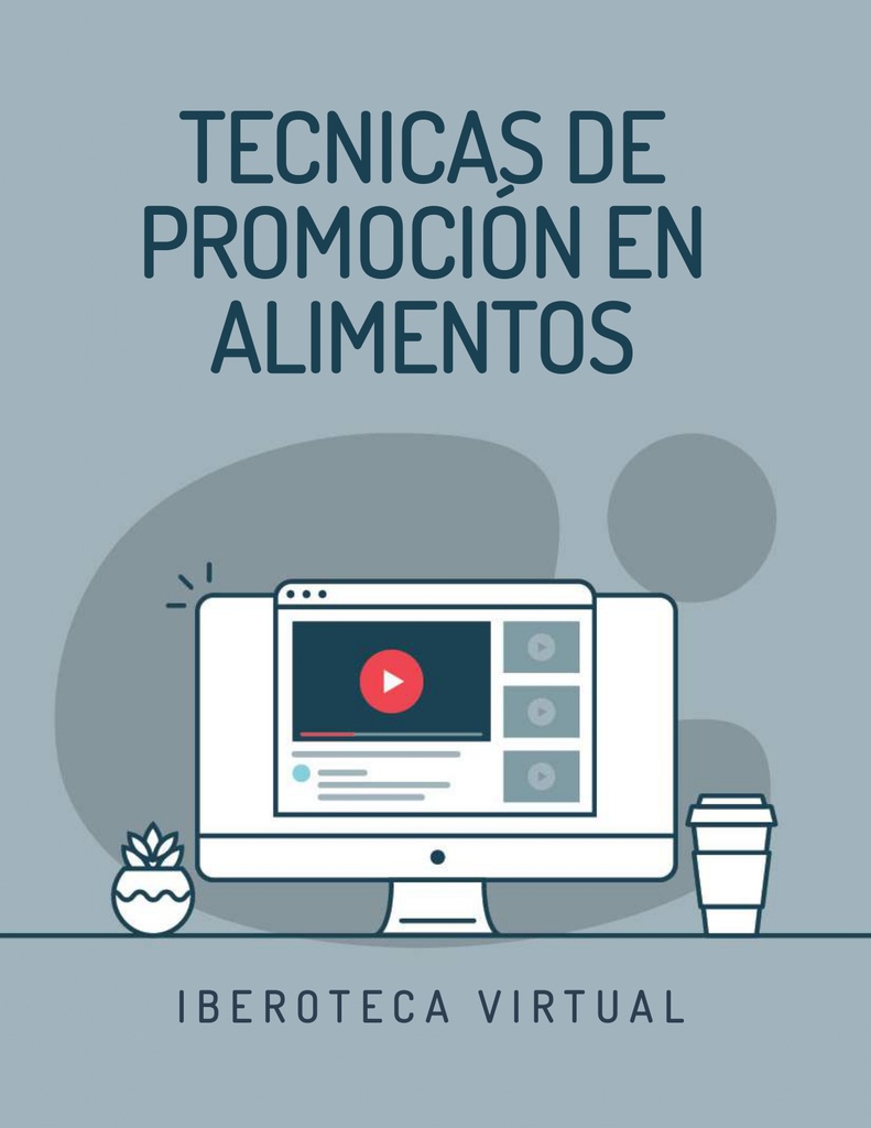 TECNICAS DE PROMOCIÓN EN ALIMENTOS