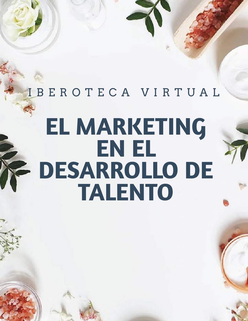 EL MARKETING EN EL DESARROLLO DE TALENTO