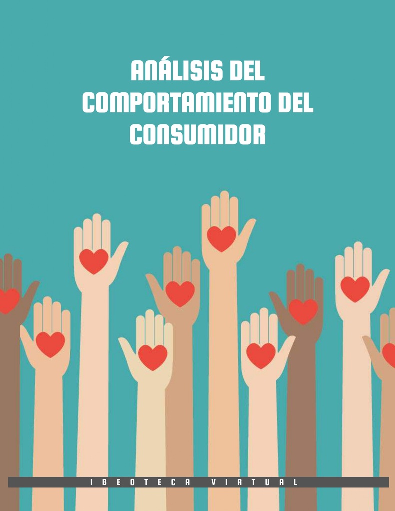 ANÁLISIS DEL COMPORTAMIENTO DEL CONSUMIDOR