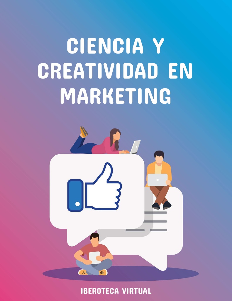 CIENCIA Y CREATIVIDAD EN MARKETING