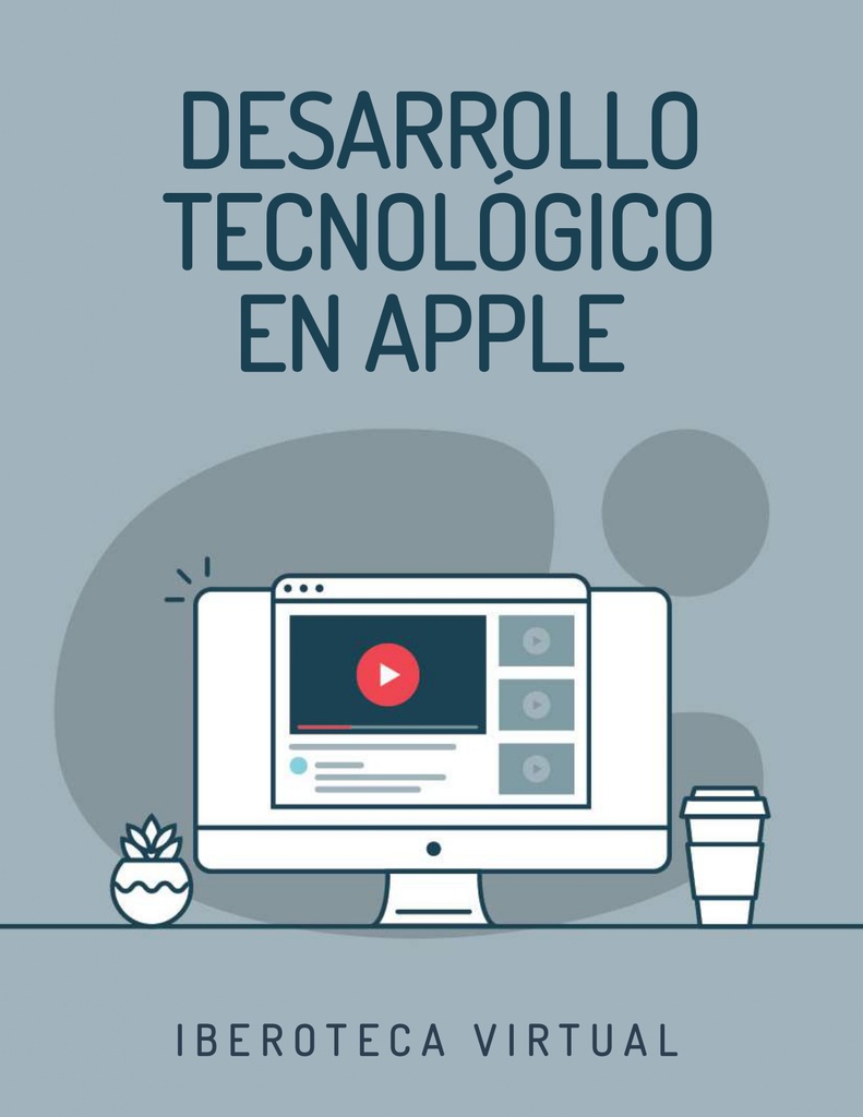 DESARROLLO TECNOLÓGICO EN APPLE