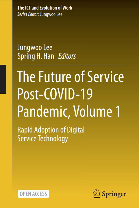 The Future of Service Post-COVID-19 Pandemic, Volume 1