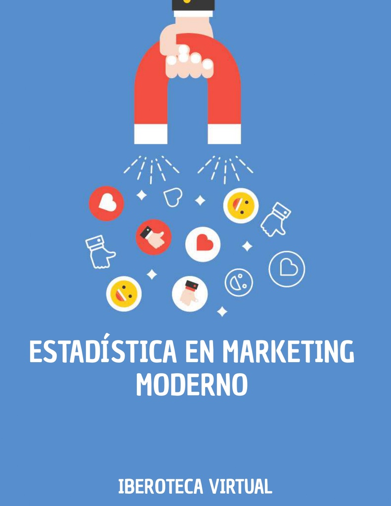 ESTADÍSTICA EN MARKETING MODERNO