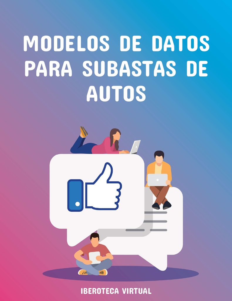 MODELOS DE DATOS PARA SUBASTAS DE AUTOS