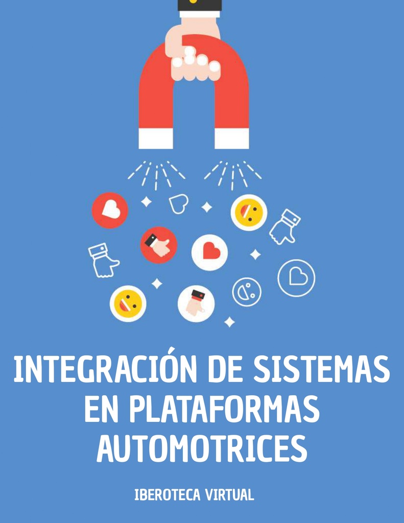 INTEGRACIÓN DE SISTEMAS EN PLATAFORMAS AUTOMOTRICES