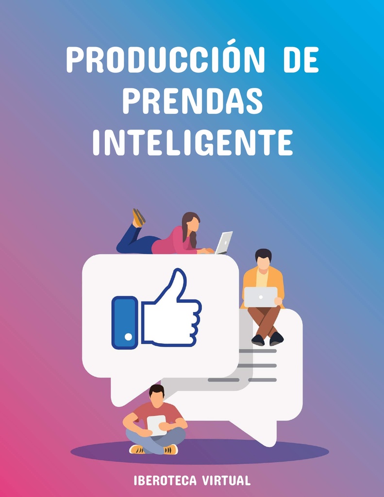 PRODUCCIÓN DE PRENDAS INTELIGENTE