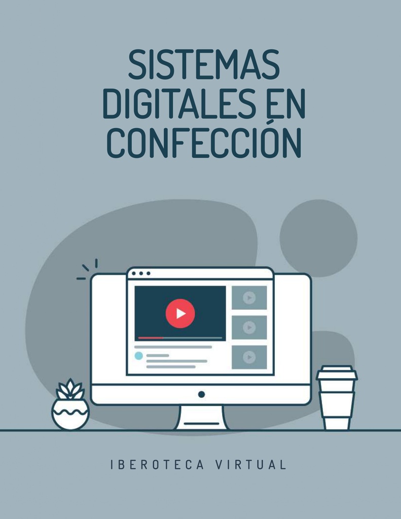 SISTEMAS DIGITALES EN CONFECCIÓN