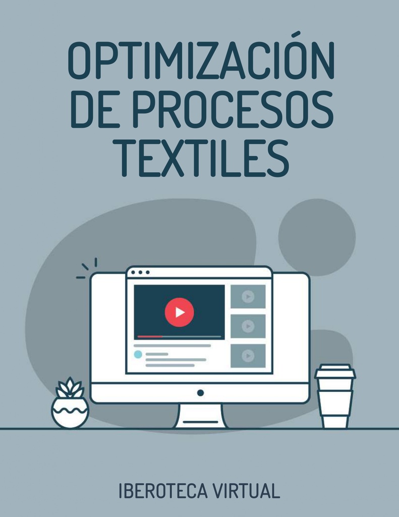 OPTIMIZACIÓN DE PROCESOS TEXTILES