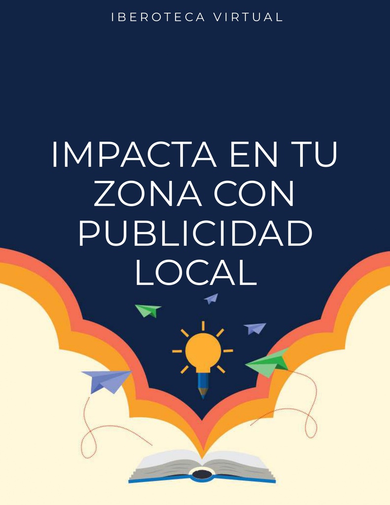 IMPACTA EN TU ZONA CON PUBLICIDAD LOCAL