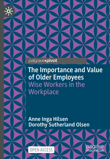 The Importance and Value of Older Employees