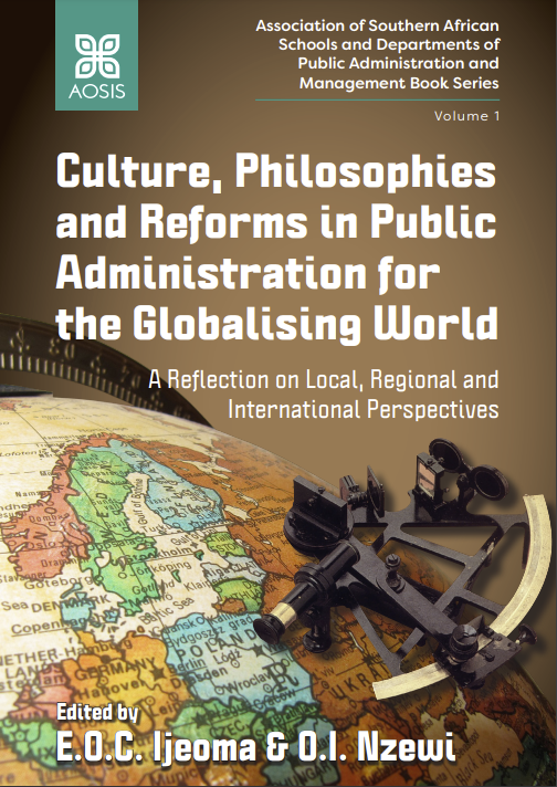 Culture, Philosophies and Reforms in Public Administration for the Globalising World