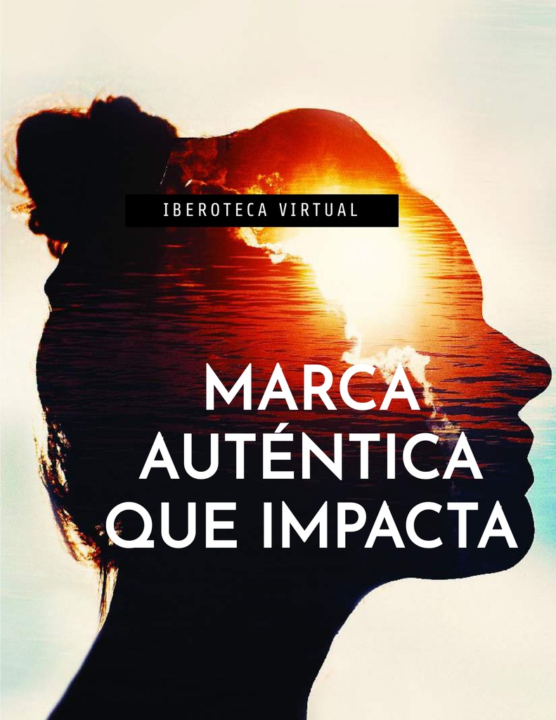 MARCA AUTÉNTICA QUE IMPACTA