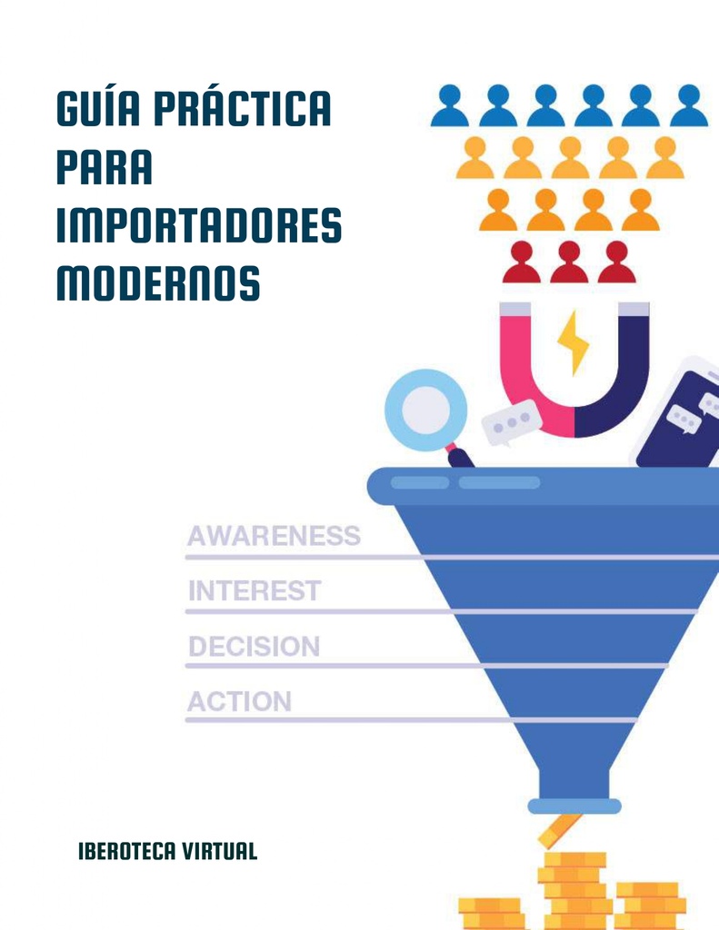 GUÍA PRÁCTICA PARA IMPORTADORES MODERNOS