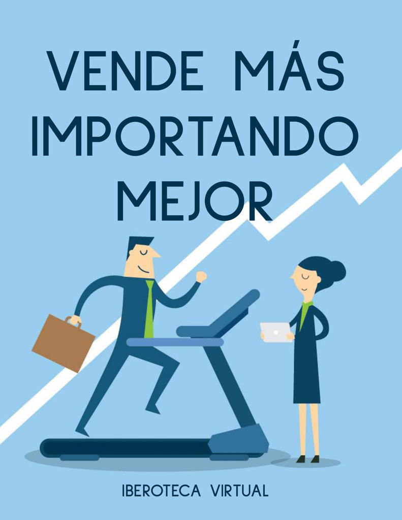 VENDE MÁS IMPORTANDO MEJOR