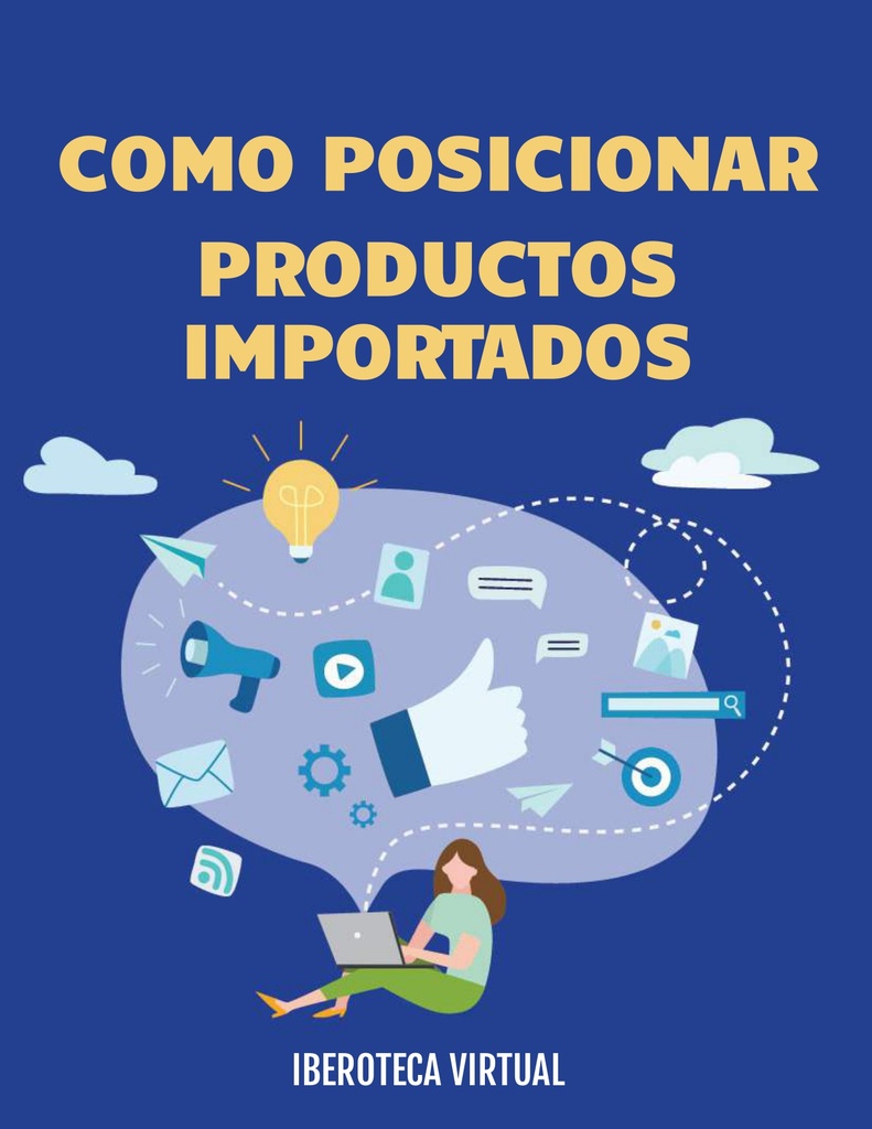 CÓMO POSICIONAR PRODUCTOS IMPORTADOS