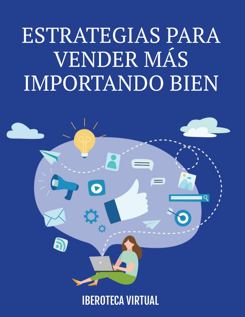 ESTRATEGIAS PARA VENDER MÁS IMPORTANDO BIEN