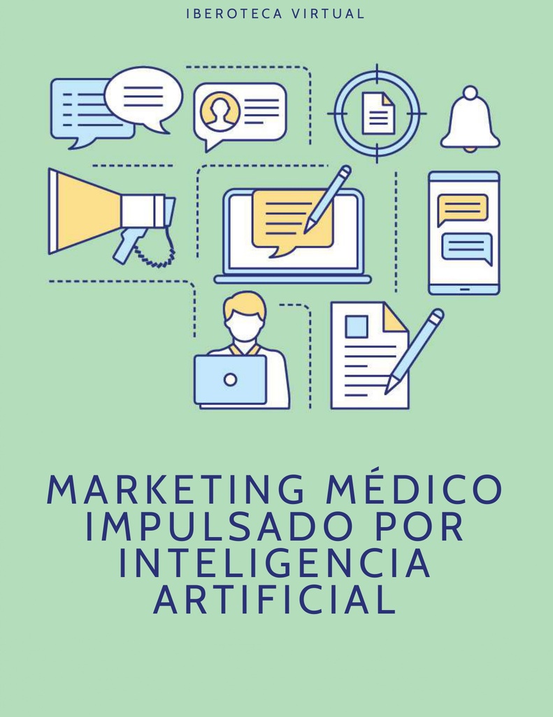 MARKETING MÉDICO IMPULSADO POR INTELIGENCIA ARTIFICIAL